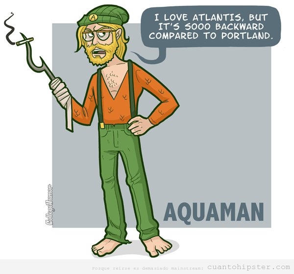 Comic gracioso Aquaman Hipster