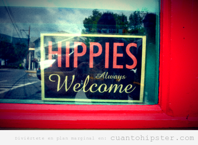 Cartel de bar, Hippies are Welcome
