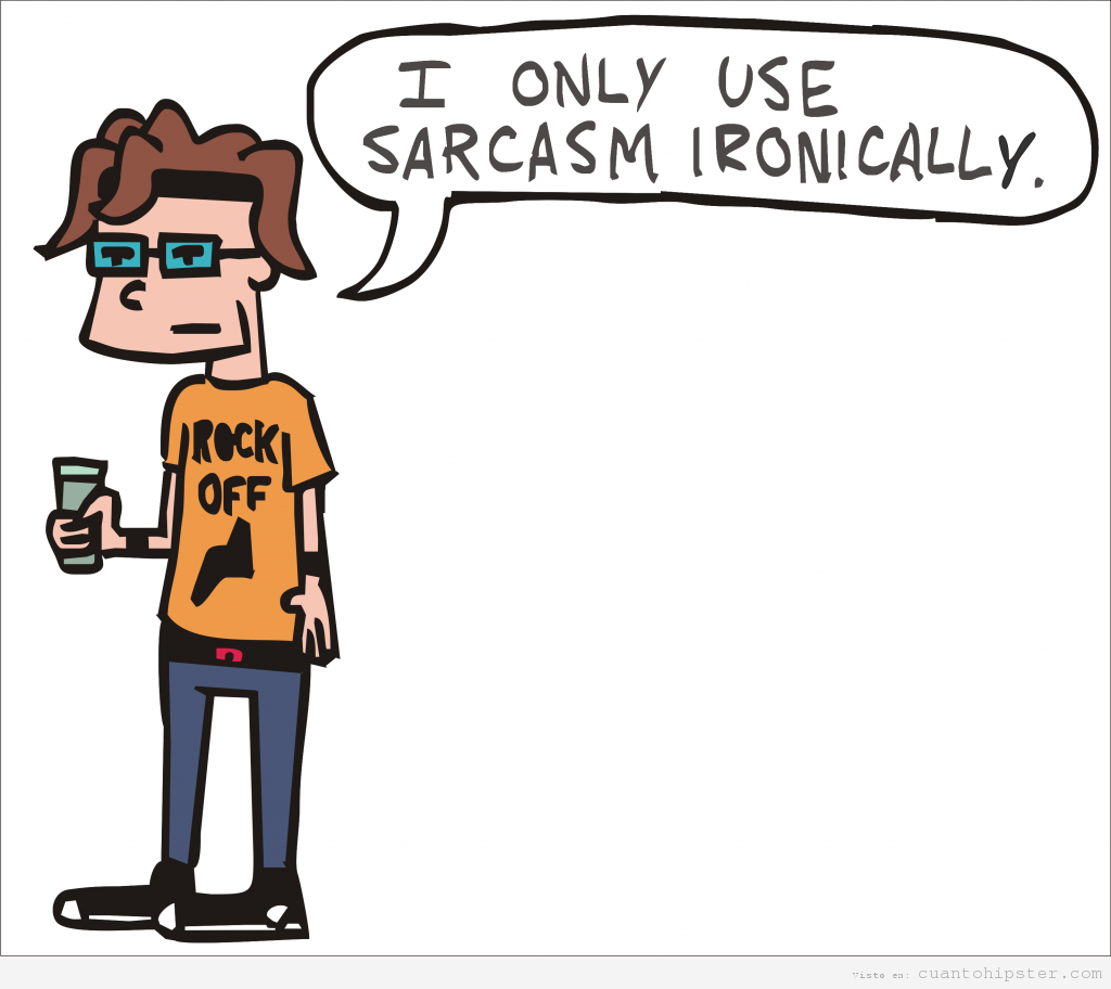Viñeta hipster, solo usa el sarcasmo irónicamente