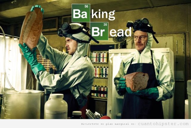 Parodia del cartel Breaking Bad, Baking Bread