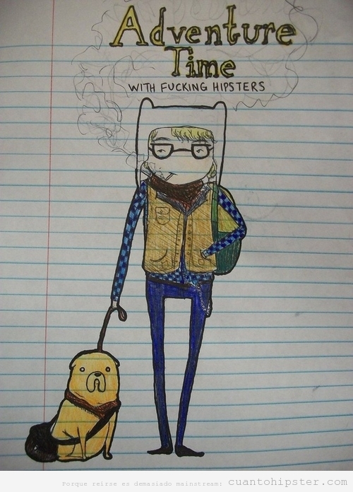 Dibujo de it's time to hipster adventures