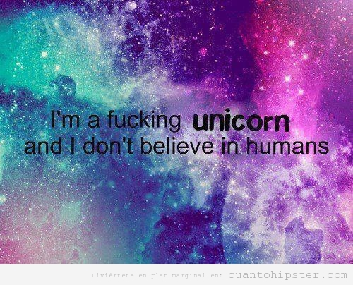 Soy un unicornio y no creo en humanos