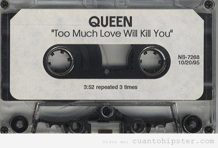 Cinta de Casete de  Queen, Too much Love Will Kill You