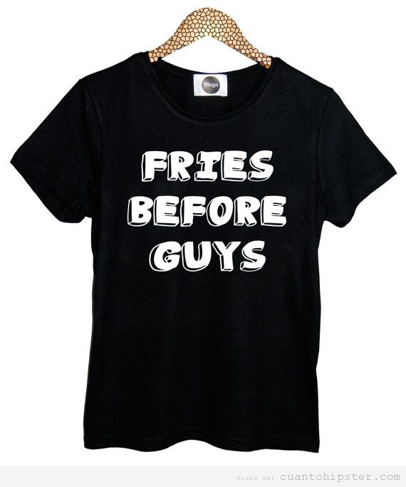 Camiseta hipster con mensaje: patatas antes que chicos